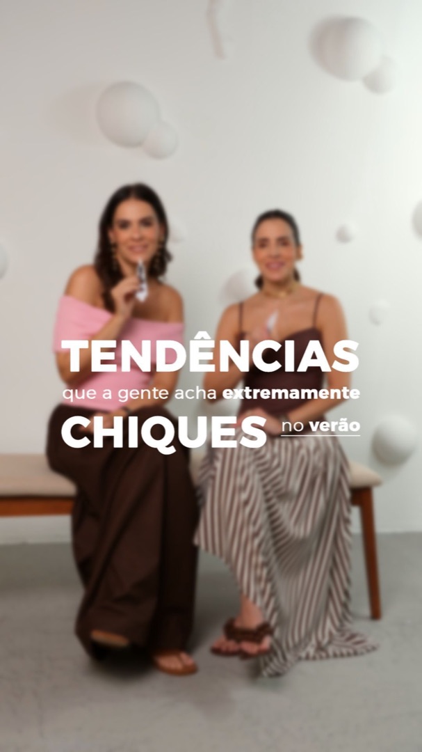 Tendências com as apresentadoras